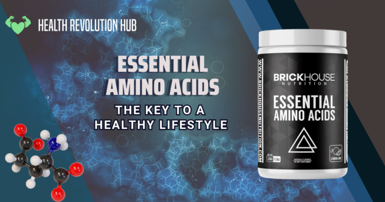 Essential Amino Acids: The Key to a Healthy Lifestyle