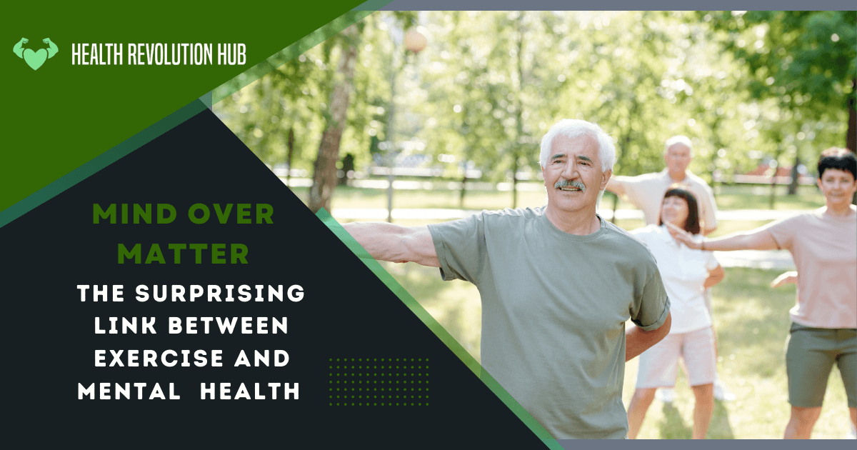 Mind Over Matter: The Surprising Link Between Exercise and Mental Health
