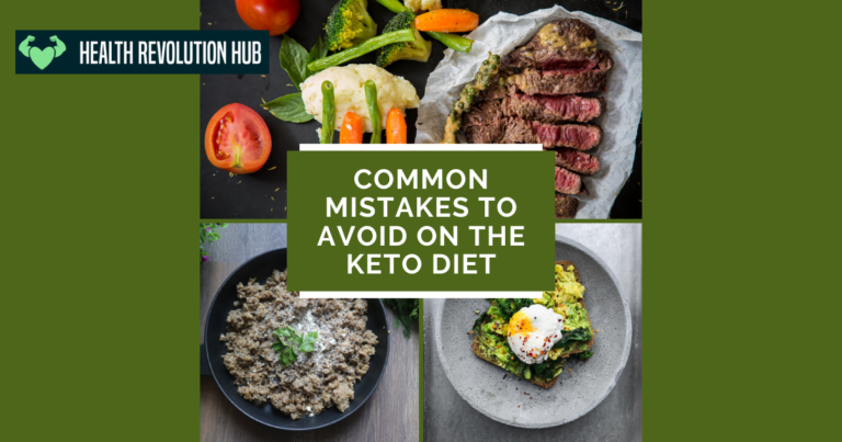Common Mistakes to Avoid on the Keto Diet: Pitfalls and How to Overcome Them