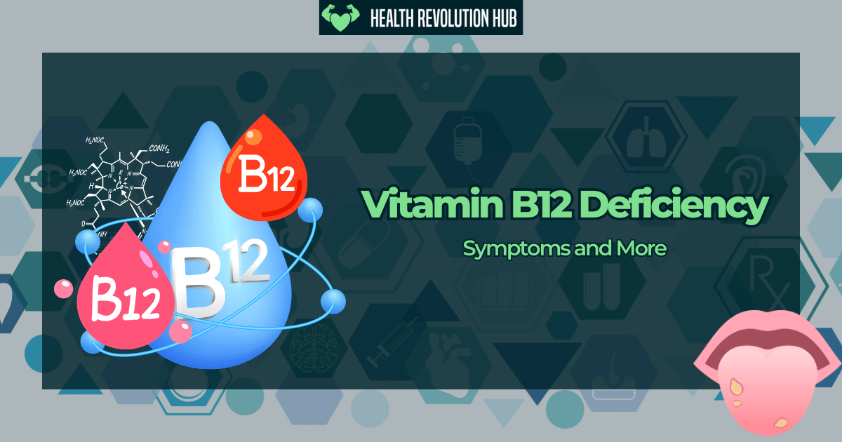Vitamin B12 Deficiency