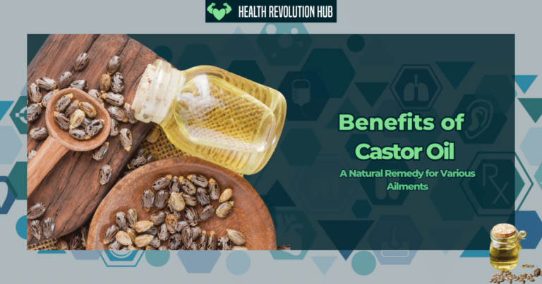 benefits of castor oil