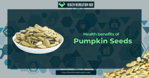 pumpkin seeds benefits 